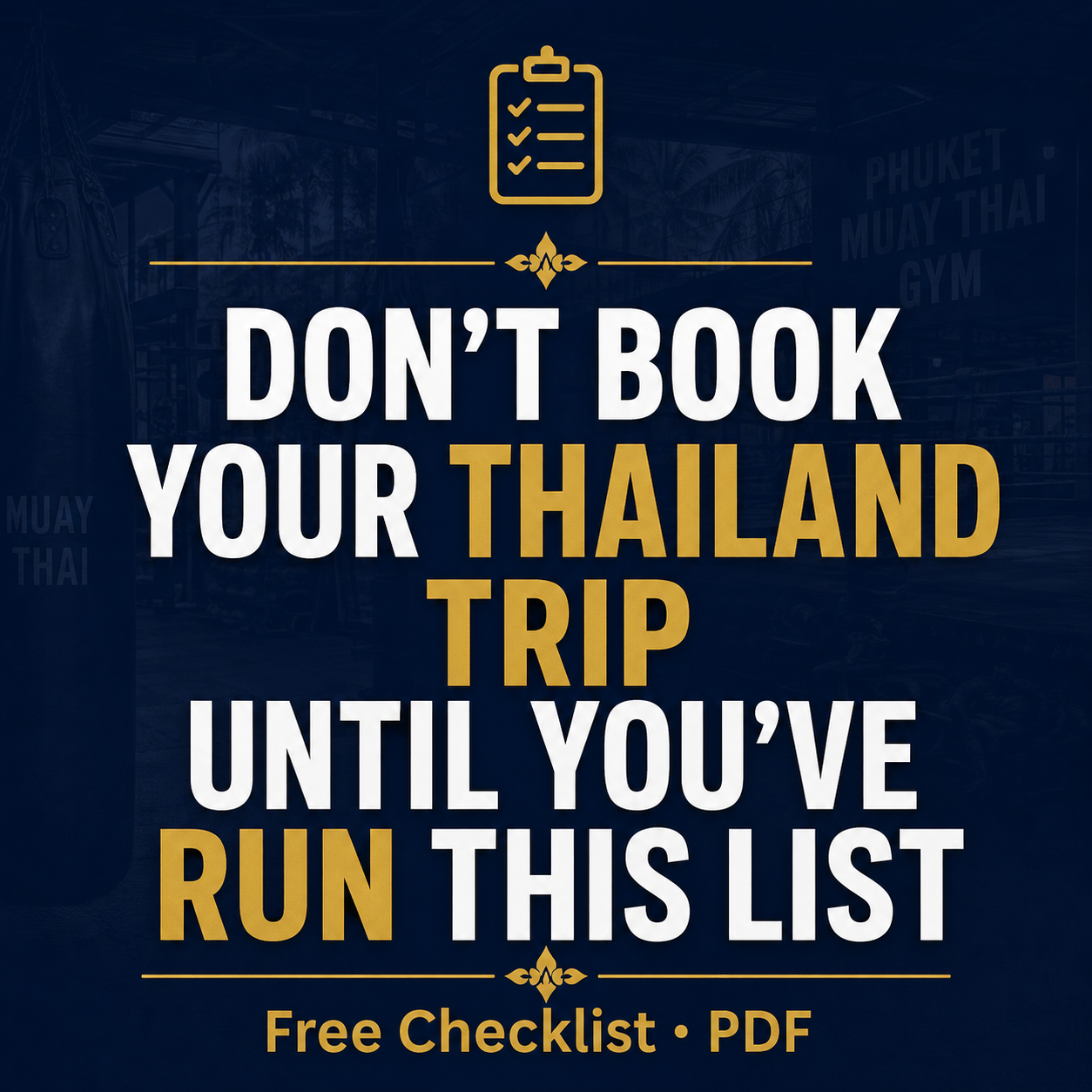 Free Muay Thai Thailand Trip Checklist