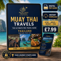 The Ultimate Muay Thai Thailand Travel Guide